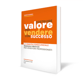 Scarica l'e-book 'Costruire valore per vendere con successo'